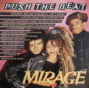 Mirage - Push The Beat