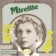 Mireille - 1929-1935