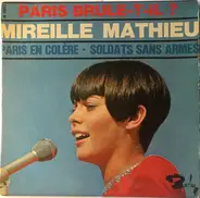 Mireille Mathieu - Paris Brule-T-Il ?