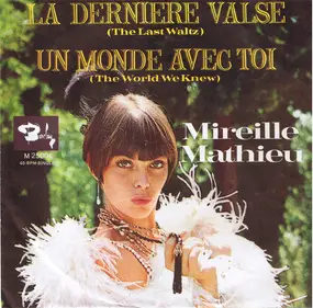 Mireille Mathieu - La Dernière Valse