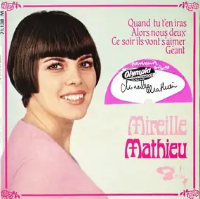 Mireille Mathieu - Quand Tu T'En Iras