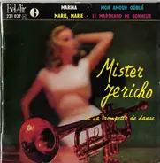Mister Jericho Et Sa Trompette De Danse - Mister Jericho