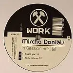 Mischa Daniels - In Session Vol. 3