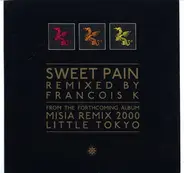 Misia - Sweet Pain (François K. Remixes)
