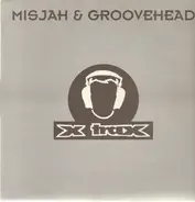 Misjah & Groovehead - Trippin' Out