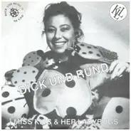 Miss Kiss and her Ladybugs - Dick und Rund
