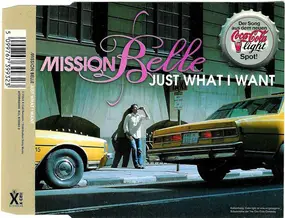 Mission Belle - Just What I Want