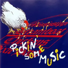 Mississippi Steamboat Chickens - Pickin' Some Music