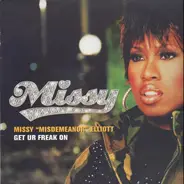 Missy 'Misdemeanor' Elliott - Get Ur Freak On