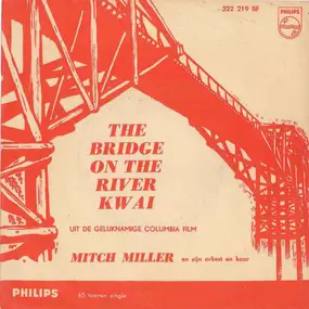 Mitch Miller - The Bridge On The River Kwai