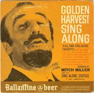 Mitch Miller And His Sing-Along Chorus - Golden Harvest Sing Along