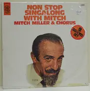 Mitch Miller And His Sing-Along Chorus - Non Stop Singalong With Mitch
