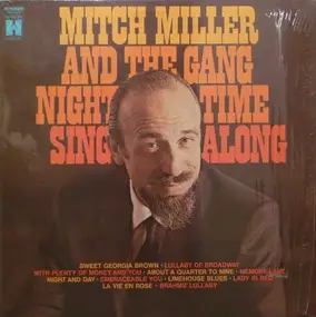 Mitch Miller & the Sing Along Gang - Night Time Sing Along