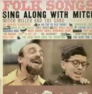 Mitch Miller And The Gang - Folk Songs - Sing Along With Mitch