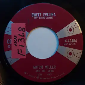 Mitch Miller & the Sing Along Gang - Rosa Linda / Sweet Evelina