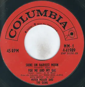 Mitch Miller & the Sing Along Gang - Shine On Harvest Moon
