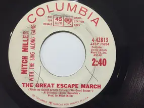 Mitch Miller & the Sing Along Gang - The Great Escape March / Shenandoah