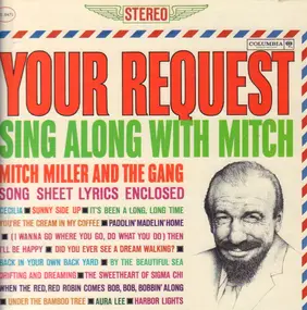 Mitch Miller & the Sing Along Gang - Your Request Sing Along With Mitch