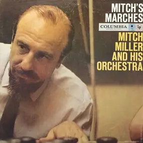 Mitch Miller - Mitch's Marches