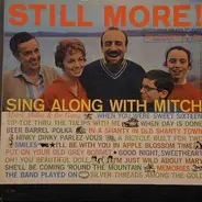Mitch Miller & the Gang - Still More! Sing along with Mitch