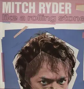 Mitch Ryder & the Detroit Wheels - Like A Rolling Stone