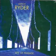 Mitch Ryder - Rite of Passage