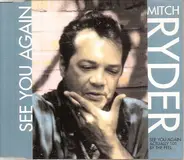Mitch Ryder - See You Again