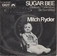 Mitch Ryder - Sugar Bee