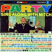Mitch Miller - Party Sing Along With Mitch
