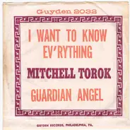 Mitchell Torok - Guardian Angel / I Want To Know Ev'rything