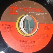 Mitchell Torok - Instant Love / I Let The Hurts Put Me In The Driver's Seat