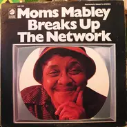Moms Mabley - Breaks Up The Network