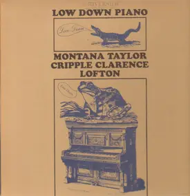Cripple Clarence Lofton - Low Down Piano