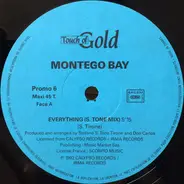 Montego Bay - Everything / Magic