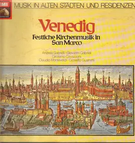 Claudio Monteverdi - Venedig - Festl. Kirchenmusik in San Marco