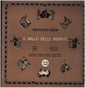 Claudio Monteverdi - Il Ballo Delle Ingrate