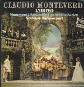 Claudio Monteverdi - L'Orfeo / Nikolaus Harnencourt