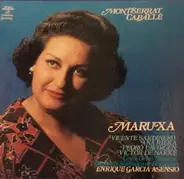 Montserrat Caballé , Luis Pascual Frutos , Amadeo Vives , Vicente Sardinero , Ana Riera , Pedro Lav - Maruxa