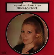 Mirella Freni - Mirella Freni - Les Grandes voix de notre temps