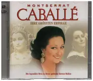 Montserrat Caballé - Ihre Grössten Erfolge