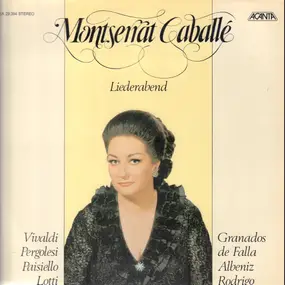 Montserrat Caballe - Liederabend