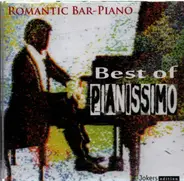 Monty Alexander, Joerg Reiter, Fred Hunt Trio a.o. - Romantic Bar-Piano - Best of Pianissimo