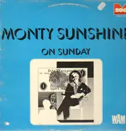 Monty Sunshine - On Sunday