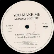 Monday Michiru - You Make Me