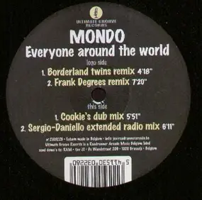 Mondo Grosso - Everyone Around The World