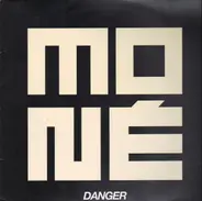 Moné - Danger