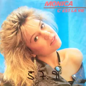 Monica - C'est La Vie