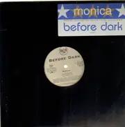 Monica - Before Dark