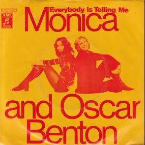 Oscar Benton - Everybody Is Telling Me