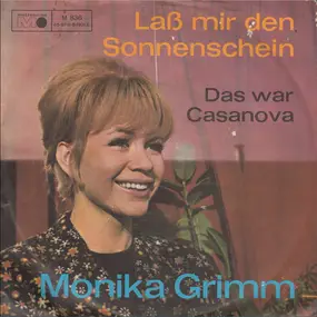 Monika Grimm - Laß Mir Den Sonnenschein